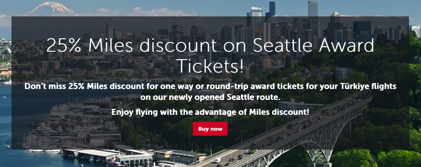 25% miles discount on Turkish Airlines Seattle flights
