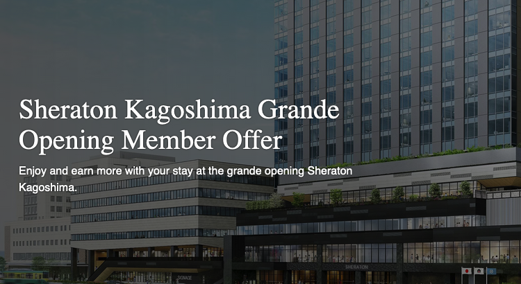Sheraton Kagoshima Grand Opening Offer – Up to 5,000 Bonus Marriott Bonvoy Points
