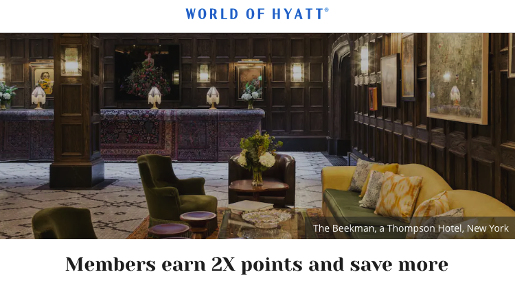 World of Hyatt 2x points