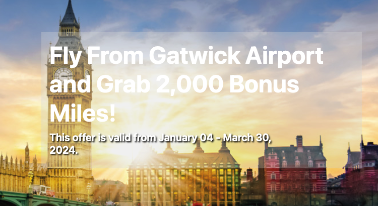 Ethiopian Airlines 2000 bonus miles London Gatwick