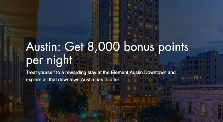 8000 bonus points Element Austin