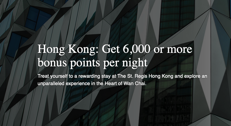 St Regis Hong Kong Bonus Points