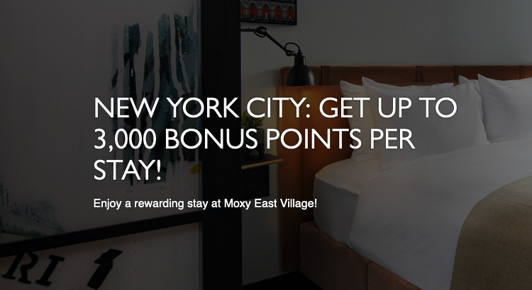 Moxy East Village 3000 bonus points