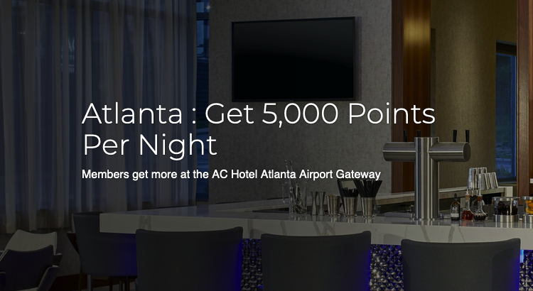 AC Hotel Atlanta Airport Gateway bonus