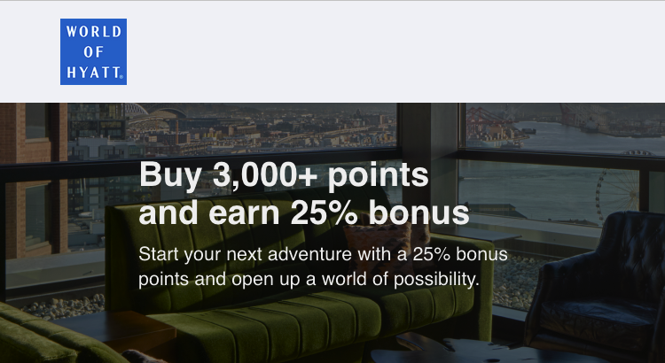 Buy world of hyatt points with a 25% bonus