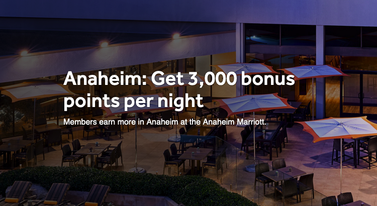 Anaheim Marriott 3000 bonus points