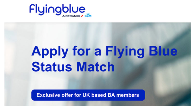 Air France KLM Flying Blue paid elite status match opportunity for UK based British Airways elite members