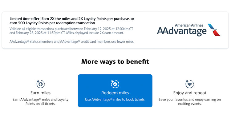 February 19 Bonus Offer Highlight: American AAdvantage – 2x Miles & Loyalty Points on event ticket purchases