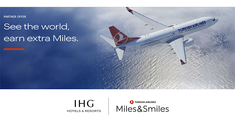 Turkish Airlines 1000 bonus Miles at IHG