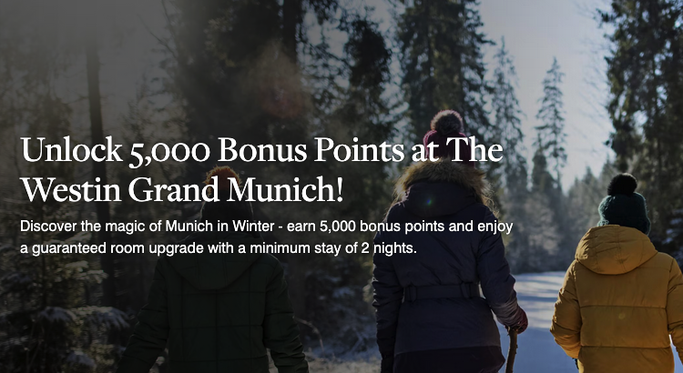 Westin Grand Munich 5000 Marriott Bonvoy points