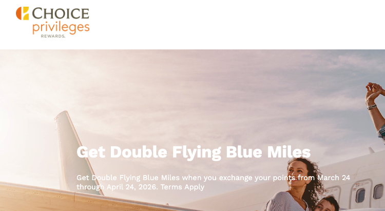 Air France KLM Flying Blue: Receive double miles on points transfers from Choice Privileges
